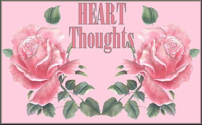 HEART THOUGHTS