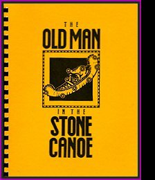 THE OLD MAN IN THE STONE CANOE